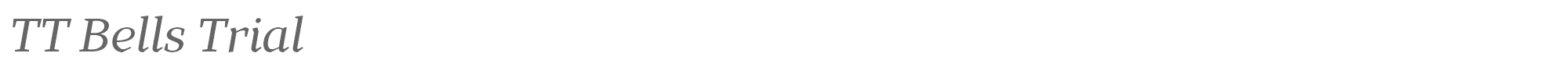 TT Bells TT Bells Trial Italic.otf font preview